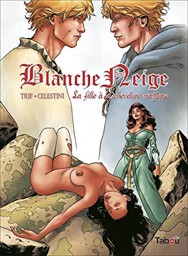 Télécharger Blanche neige (3): la fille aux cheveux magiques Francais PDF
