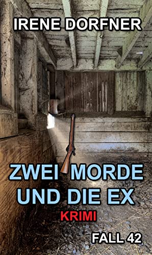  Zwei Morde und die Ex (Leo Schwartz 42) (German Edition)
