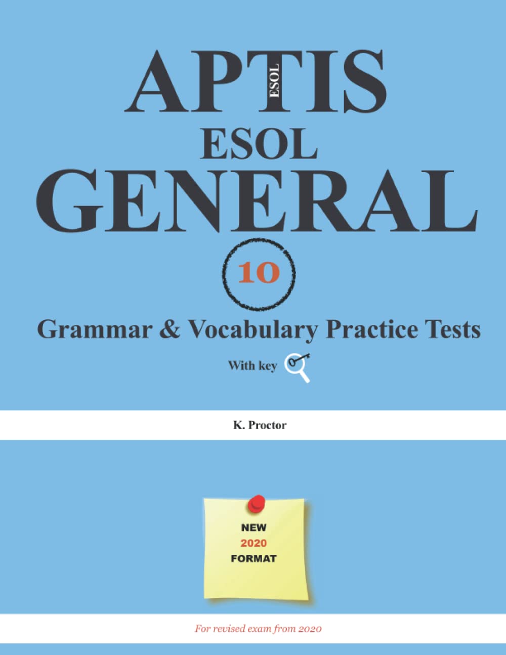 Aptis ESOL General 10 Practice Tests: (Grammar & Vocabulary)