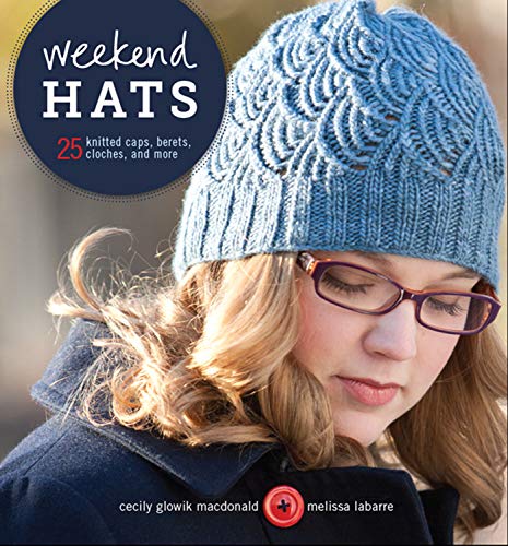 🔊👍 Télécharger 📒📚📓📔 Weekend Hats: 25 Knitted Caps, Berets, Cloches, and More (English Edition) Livre PDF Gratuit