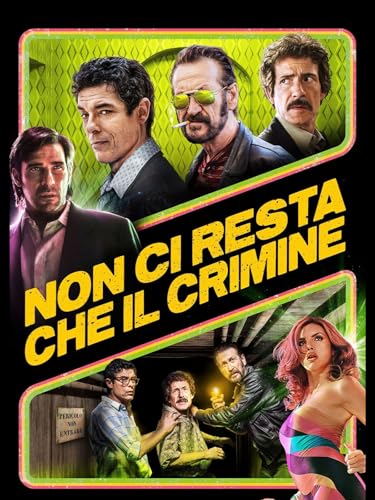  Non ci resta che il crimine