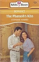 The Pharaoh's Kiss 0373172044 Book Cover