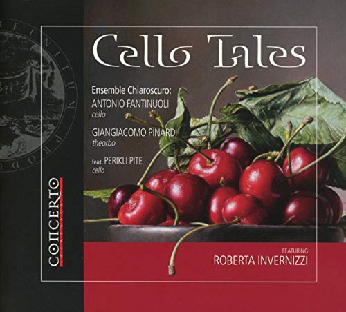 Cello Tales/Musique Italienne pour Violoncelle et Theorbe