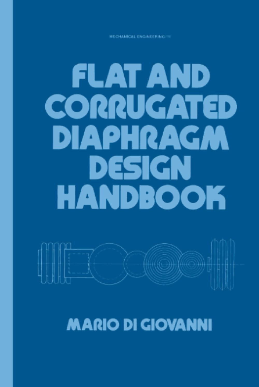 Handbook for Diaphragm Design: guide complet sur la conception de membranes plates et ondulées