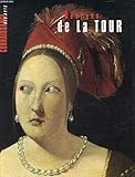 Georges de La Tour: Paris, Galeries nationales du Grand Palais, 3 octobre 1997-26 janvier 1998 (French Edition)