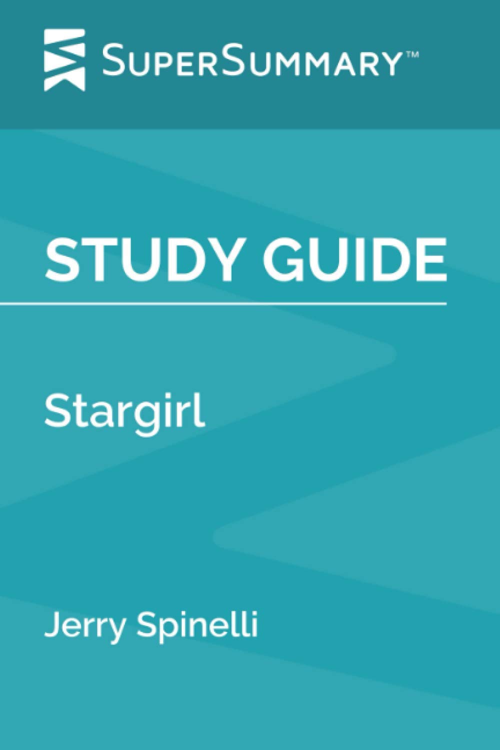 Study Guide: Stargirl by Jerry Spinelli (SuperSummary)