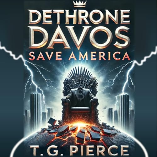 Dethrone Davos by T.G. Pierce episode artwork