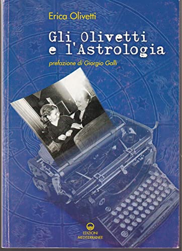 Gli Olivetti E L'Astrologia