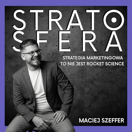 Stratosfera - Strategia marketingowa to nie jest rocket science cover art