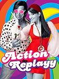 Action Replayy