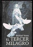 El Tercer Milagro (Otros Titulos) B001V92OF8 Book Cover