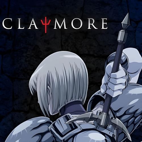 Claymore (2007) [Part III]