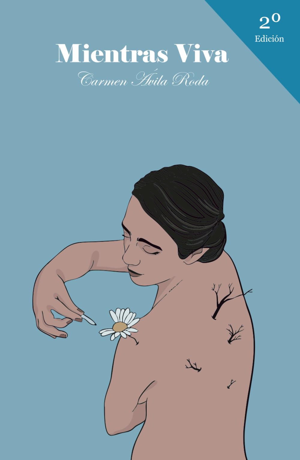 Mientras viva: Segunda edición