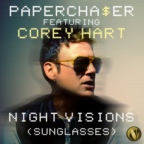 Play Night Visions (Sunglasses) [feat. Corey Hart] by Paperchaer feat