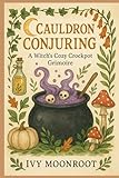 Cauldron Conjuring