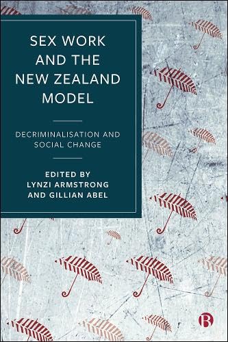 Buy Sex Work and the New Zealand Model Book — BookShops.in
