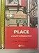 Place: A Short Introduction