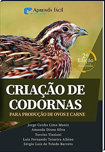 Criação de Codornas - Para Produção de Ovos e Carne