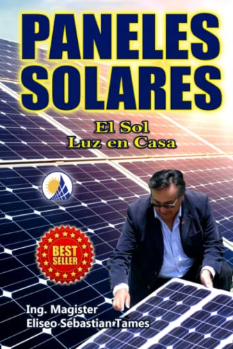 PANELES SOLARES: El Sol Luz en Casa