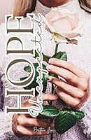 Hope Unexpected (The Hope of our Hearts Series) B0DM6DPX28 Book Cover