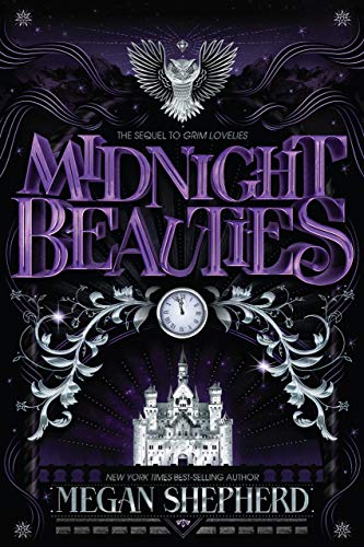 Midnight Beauties (Grim Lovelies Book 2) Kindle Edition