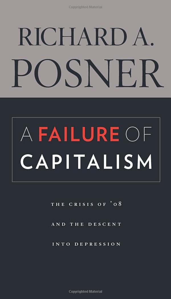 A Failure of Capitalism: The Crisis of '08 and the Descent into Depression