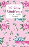 Motivation Notebooks - 90-Day Challenge Food&Exercise Journal | Meal Planner + Fitness Journal for Weight Loss & Diet Plans + Vegetables/Fruits and ... & Supplement + Goals and Achievements 5x8 in