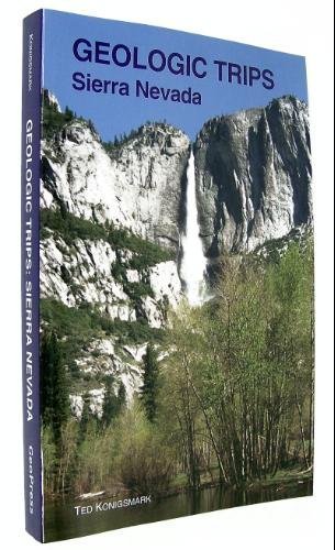 Geologic Trips: Sierra Nevada