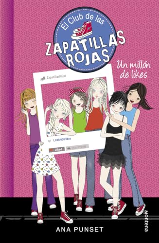El Club de las Zapatillas Rojas 12 - Un millón de likes (Jóvenes