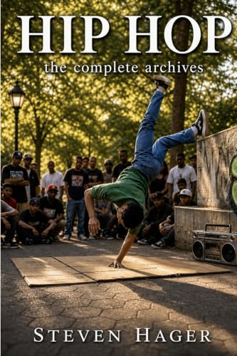 Hip Hop: The Complete Archives