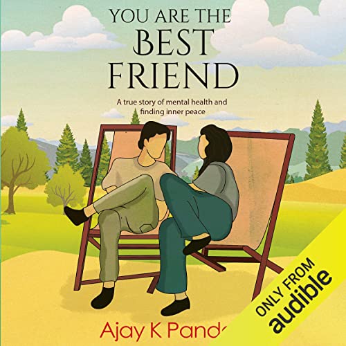 Audiobook: You Are the Best Friend by Ajay K. Pandey episode artwork