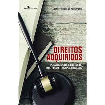 Capa do livro Direitos Adquiridos: Possibilidades e Limites no Direito Constitucional Brasileiro