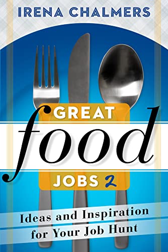 Buy Great Food Jobs 2: Ideas and Inspiration for Your Job Hunt — BookShops.in