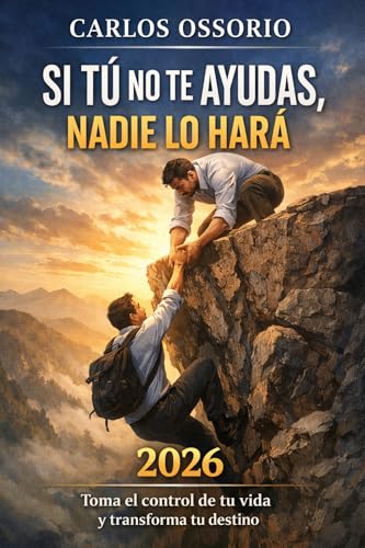 Si tú no te ayudas, nadie lo hará.
