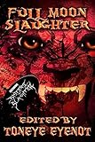 Full Moon Slaughter