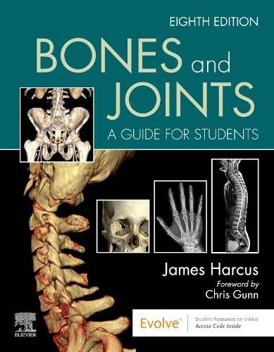 Bones and Joints: A Guide for Students