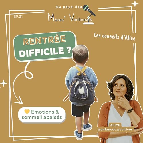 Page de couverture de 21.Rentrée difficile, sommeil perturbé ? Mes astuces pour traverser cette période avec douceur