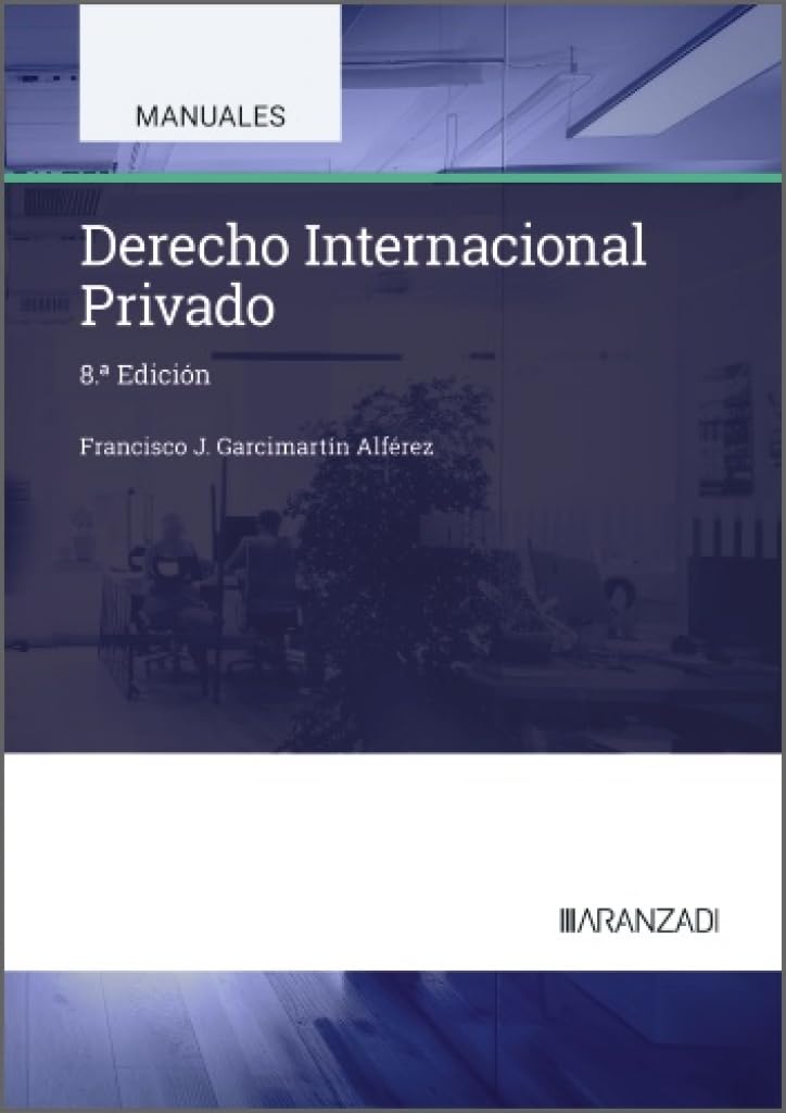 Derecho Internacional Privado (Manuales Universitarios)