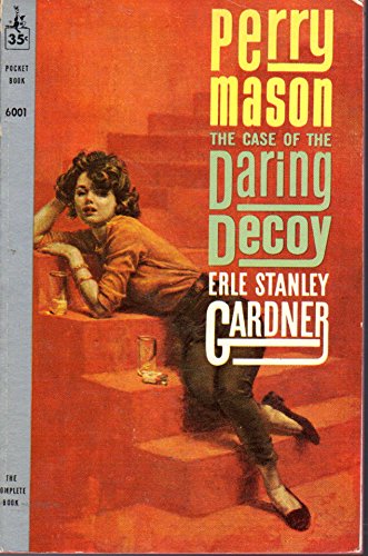 The Case of the Daring Decoy: A Perry Mason Mys... B000PGDYO8 Book Cover