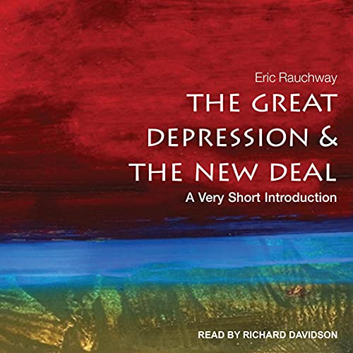 The Great Depression and the New Deal by Eric Rauchway episode artwork