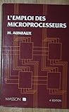  L\'Emploi des microprocesseurs
