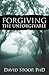 Forgiving the Unforgivable