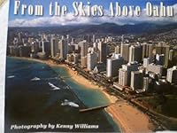 From the Skies Above Oahu 0967707005 Book Cover
