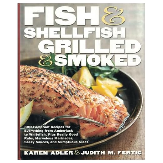 Grilled & Smoked Fish Recipes Book