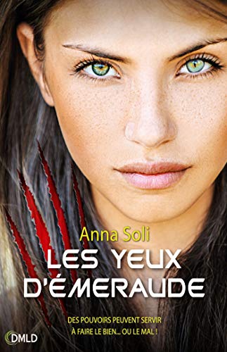 Les yeux d'émeraude Les yeux d'émeraude