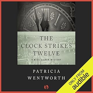 The Clock Strikes Twelve Audiolibro Por Patricia Wentworth arte de portada