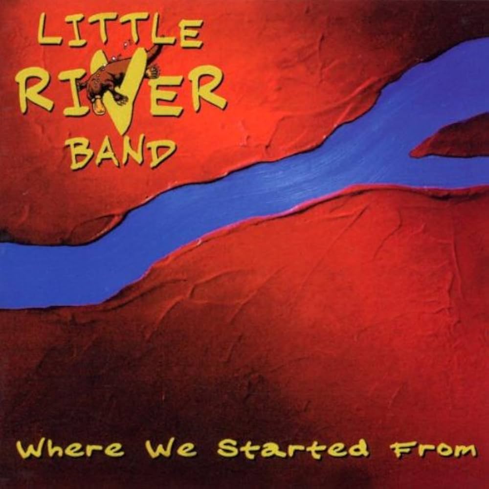 Download Little River Band Where We Started From (2001) [gnodde] Torrent 1337x