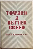 Toward a Better Breed B00EFCLNPU Book Cover