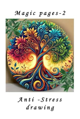 Magic pages - 2: Anti-Stress drawing