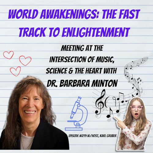 Page de couverture de Meeting at the Intrsection of Music, Science & the Heart with Dr. Barbara Minton